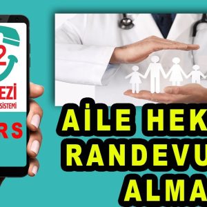 Aile Hekimi Randevu Alma